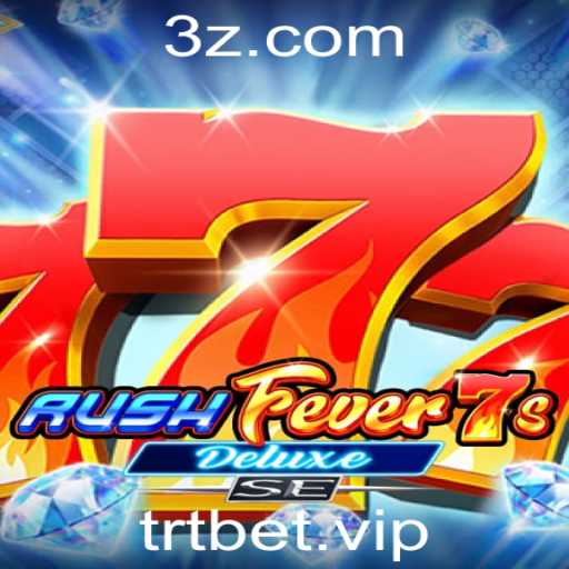 Explorando RushFever7sDeluxeSE: Um Guia Completo para o Mundo das Apostas